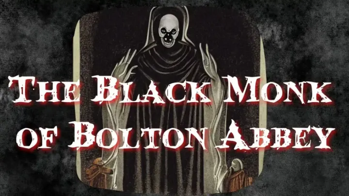 Did A Marquess Actually See A Ghost Monk at Bolton Abbey (Yorkshire)?