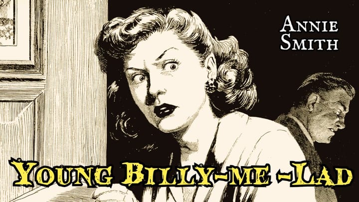 Young Billy-Me-Lad by Annie Smith