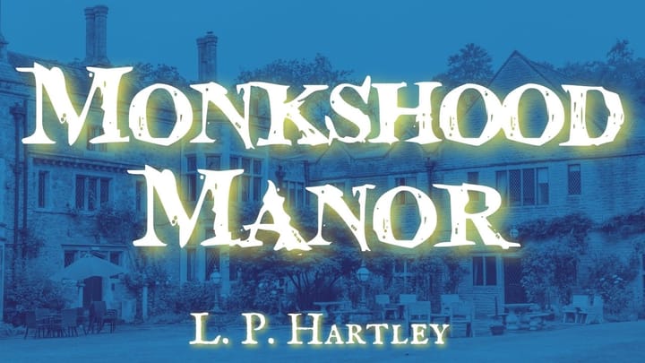 Monkshood Manor