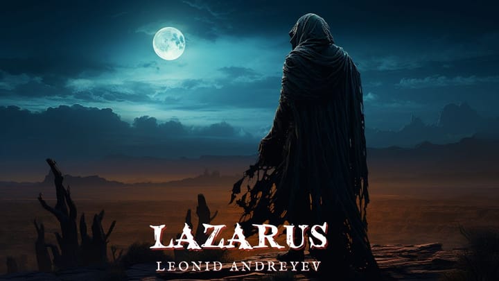 Lazarus by Leonid Andreyev