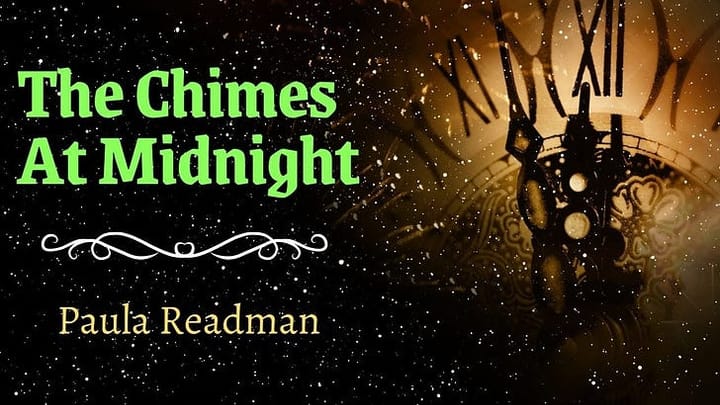 The Chimes At Midnight by Paula Readman